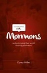 Corey Miller - Engaging with Mormons