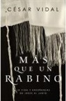 César Vidal - Más Que Un Rabino