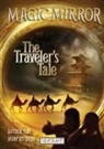 Luther Tsai, Nury Vittachi - Magic Mirror: The Traveler's Tale