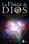Joseph Selbie - Fisica de Dios, La