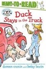 Doreen Cronin, Betsy Lewin - Duck Stays in the Truck/Ready-To-Read Level 2
