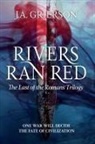 J. A Grierson - Rivers Ran Red