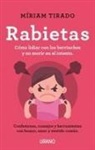 Miriam Tirado - Rabietas