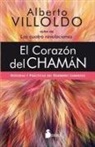 Alberto Villoldo - El Corazon del Chaman