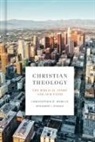 Christopher W Morgan, Christopher W. Morgan, Robert A Peterson, Robert A. Peterson - Christian Theology