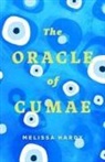 Melissa Hardy - The Oracle of Cumae