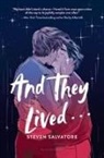 Steven Salvatore - And They Lived