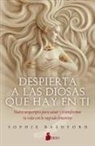 Sophie Bashford - Despierta a Las Diosas Que Hay En Ti