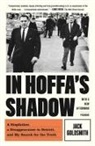 Jack Goldsmith - In Hoffa's Shadow