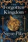 Signe Pike - The Forgotten Kingdom