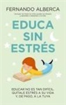 Fernando Alberca de Castro - Educa Sin Estres