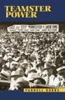 Farrell Dobbs - Teamster Power 2/E