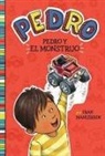 Fran Manushkin, Tammie Lyon - Pedro Y El Monstruo