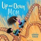 Child's Play, Summer Maçon - Up and Down Mom