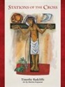 Timothy Radcliffe, Timothy/ Erspamer Radcliffe, Martin Erspamer - Stations of the Cross