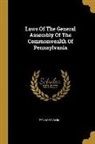 Pennsylvania - Laws Of The General Assembly Of The Commonwealth Of Pennsylvania