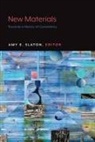 Amy E Slaton, Amy E. Slaton - New Materials
