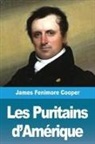 James Fenimore Cooper - Les Puritains d'Amérique