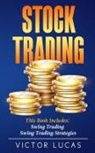 Victor Lucas - Stock Trading