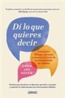 Oren Jay Sofer - Di Lo Que Quieres Decir