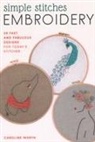 Caroline Waryn - Simple & Chic Embroidery