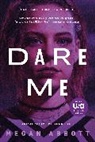 Megan Abbott - Dare Me