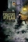 Mike Ashley - Fighters of Fear: Occult Detective Stories