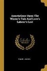Samuel Johnson - Annotations Upon The Winter's Tale And Love's Labour's Lost