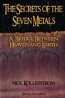 Nicholas Kollerstrom - Secrets of the Seven Metals