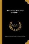 Antonio Niccolini, Museo Nazionale Di Napoli - Real Museo Borbonico, Volume 4