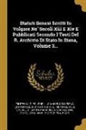 Siena (City-State), Luciano Banchi, Filippo Luigi Polidori - Statuti Senesi Scritti In Volgare Ne' Secoli Xiii E Xiv E Pubblicati Secondo I Testi Del R. Archivio Di Stato In Siena, Volume 3