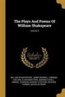 James Boswell, Edmond Malone, William Shakespeare - The Plays And Poems Of William Shakspeare; Volume 6