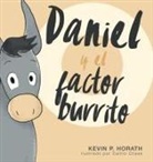 Kevin P. Horath, Caitlyn Chase - Daniel y el factor burrito