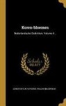 Willem Bilderdijk, Constantijn Huygens - Koren-bloemen: Nederlandsche Gedichten, Volume 4