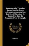 Anonymous - Samenspraeke Tusschen Eenen Boer En Eenen Advocaet, Aengaende Den Eed Den Welken Aen De Geestelyke Door De Republike Word Gevraegd