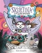 Susie Jaramillo, Susie Jaramillo - Skeletina Y El Hada Malvada [Spanish Ed]