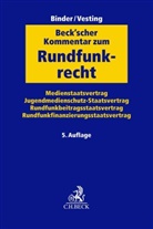 Simon Assion u a, Reinhart Binder, Thomas Vesting - Beck'scher Kommentar zum Rundfunkrecht