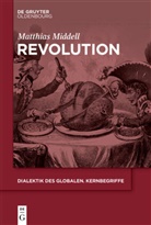 Matthias Middell - Revolution