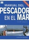 Christian Dantras - Manual del pescador en el mar