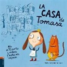 Equipo Edelvives, Phyllis Root, Delphine Durand - La casa de Tomasa