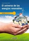 Tomás Perales Benito - El universo de las energías renovables