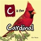 Stan Tekiela - C Is for Cardinal