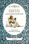 Else Holmelund Minarik, Else Holmelund Minarik, María Puncel, Maurice Sendak - Osito