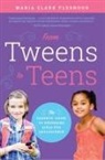 Maria Clark Fleshood, Maria Clark Fleshood - From Tweens to Teens