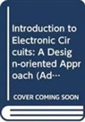 Marvin Onabajo, Onabajo Marvin, Jose Silva-martinez - Introduction To Electronic Circuits: A Design-oriented Approach