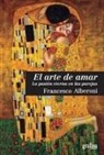 Francesco Alberoni - El Arte de Amar