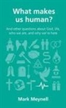 Mark Meynell - What Makes Us Human?