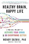 Billie Fitzpatrick, Wendy Suzuki, Wendy/ Fitzpatrick Suzuki - Healthy Brain, Happy Life