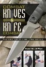 Dietmar Pohl, Jim Wagner - Combat Knives and Knife Combat