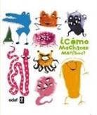 Catherine Leblanc, Roland Garrigue - Como Machacar Monstruos?